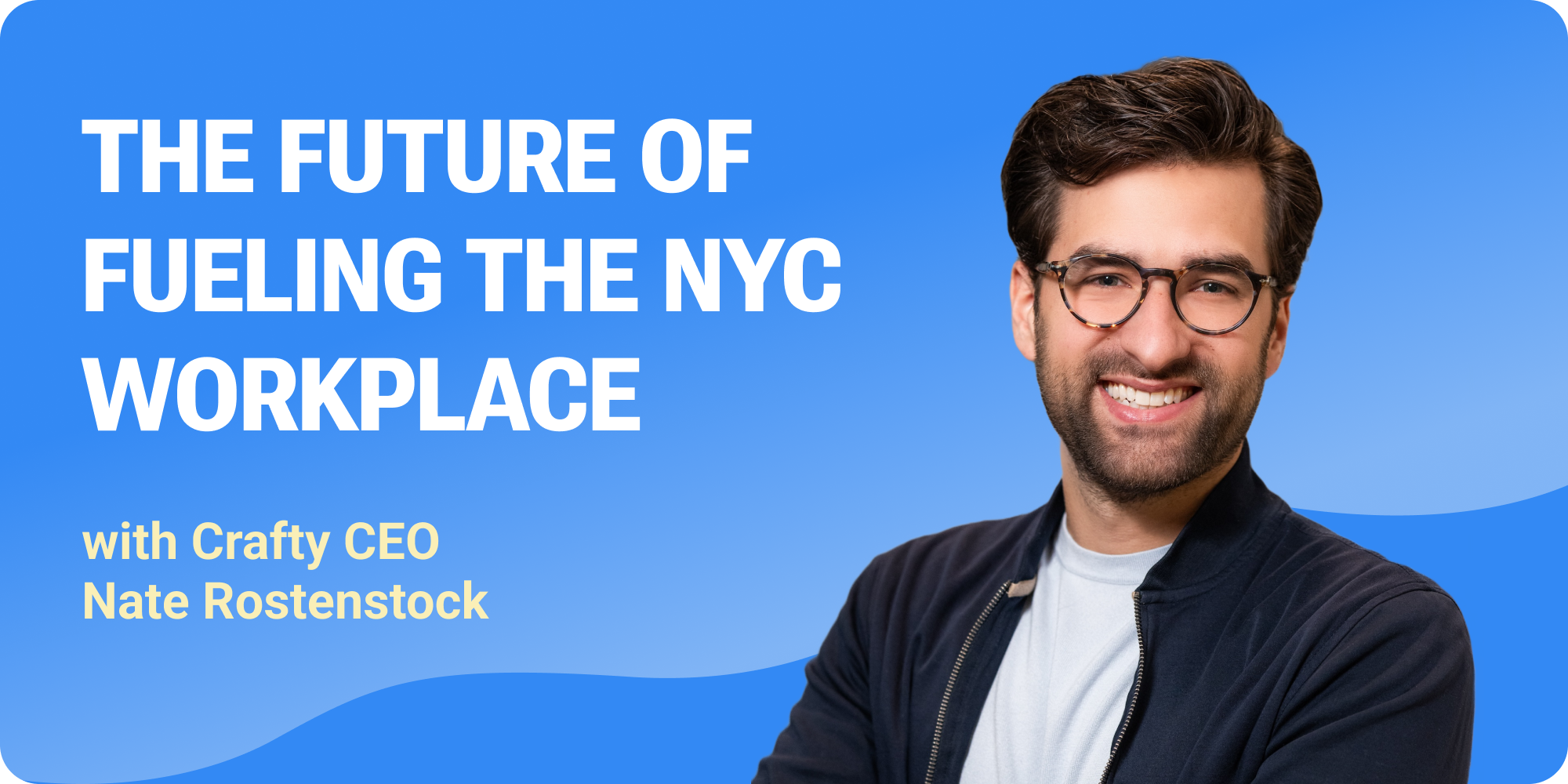 CEO Nate Rosenstock Explores New York City Market Changes